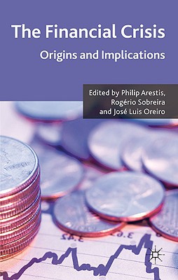 Book The Financial Crisis: Origins and Implications free