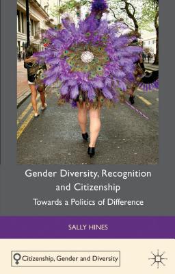 Book Gender Diversity, Recognition And Citizenship: Towards A Politics Of Difference (citizenship, Gender And Diversity) free