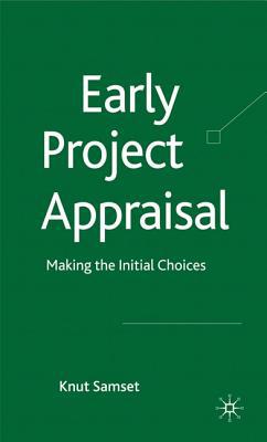 Book Early Project Appraisal: Making the Initial Choices free