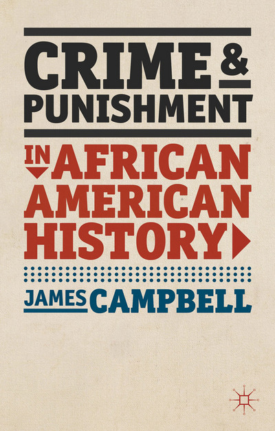 Book Crime and Punishment in African American History (American History in Depth, 9) free