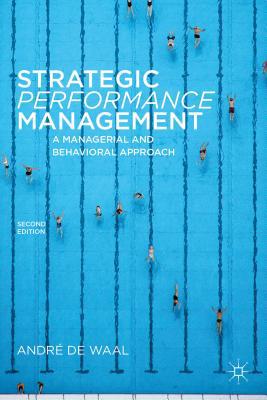 Book Strategic Performance Management: A Managerial and Behavioral Approach free