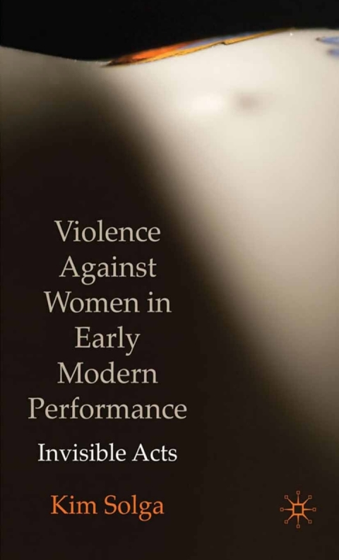 Book Violence Against Women in Early Modern Performance free