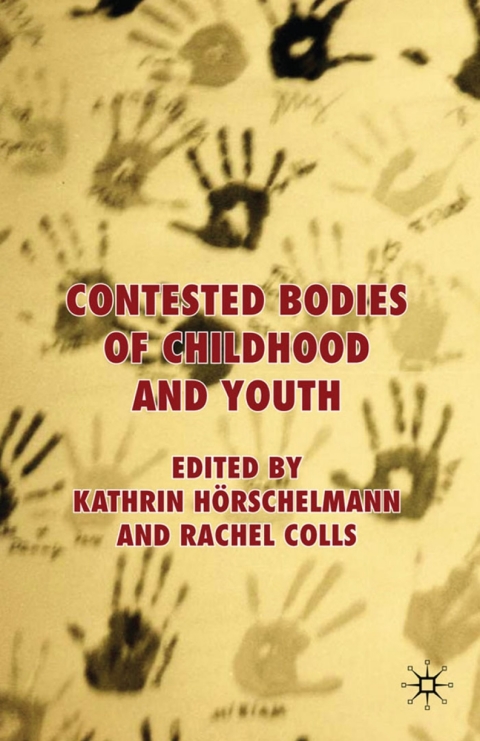 Book Contested Bodies of Childhood and Youth free