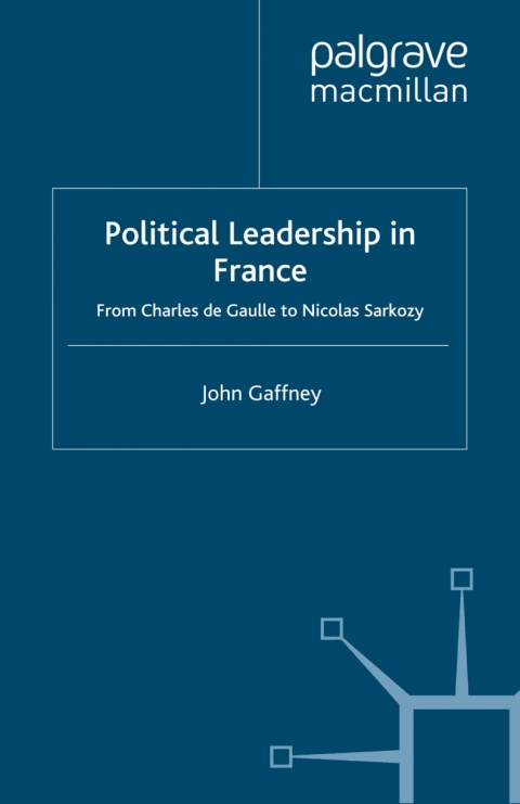 Book Political Leadership in France free
