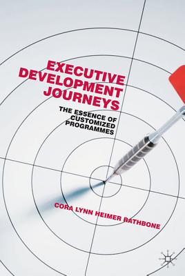 Book Executive Development Journeys: The Essence of Customized Programs free
