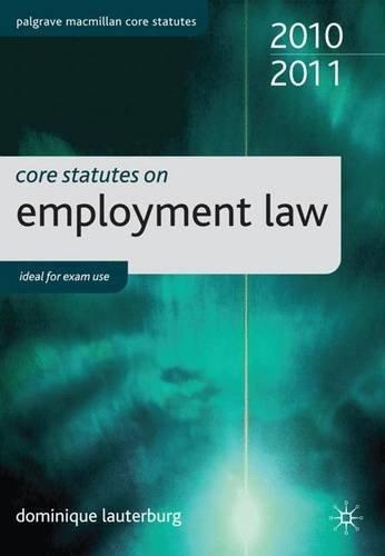 Book Core Statutes on Employment Law 2010-11 (Palgrave Core Statutes) free
