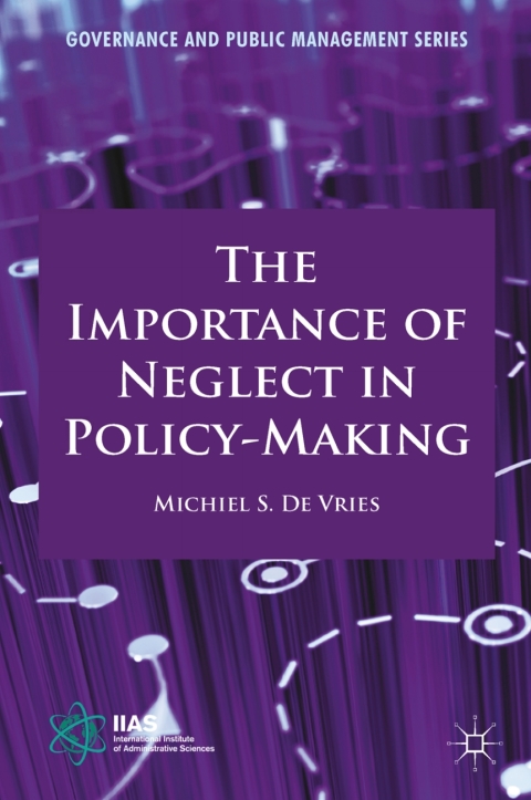 Book The Importance of Neglect in Policy-Making free