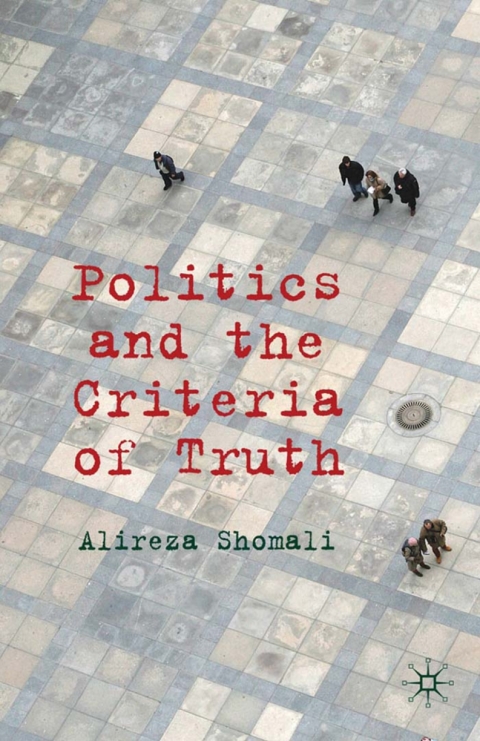 Book Politics and the Criteria of Truth free