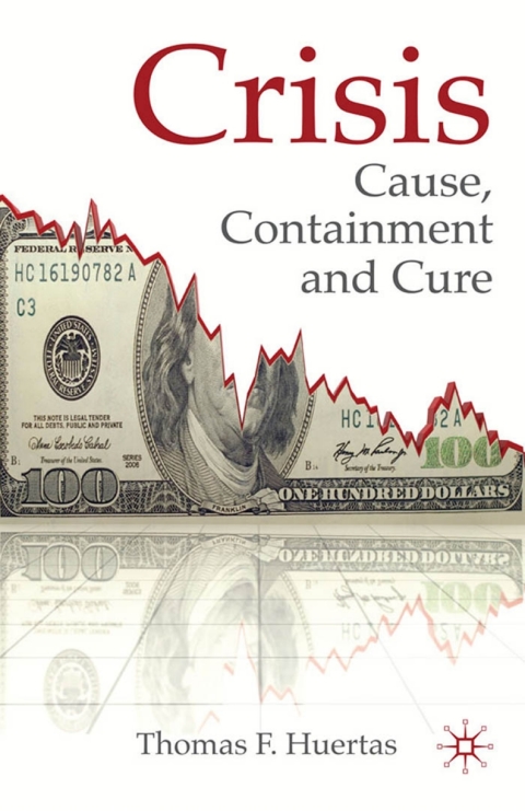 Book Crisis: Cause, Containment and Cure free