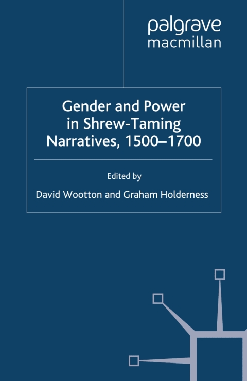 Book Gender and Power in Shrew-Taming Narratives, 1500-1700 free