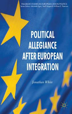 Book Political Allegiance After European Integration free