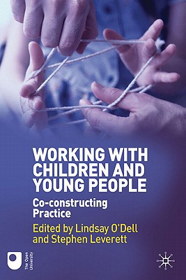 Book Working With Children And Young People: Co-constructing Practice free