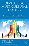 Book Developing Multicultural Leaders: The Journey To Leadership Success free