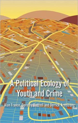 Book A Political Ecology of Youth and Crime free
