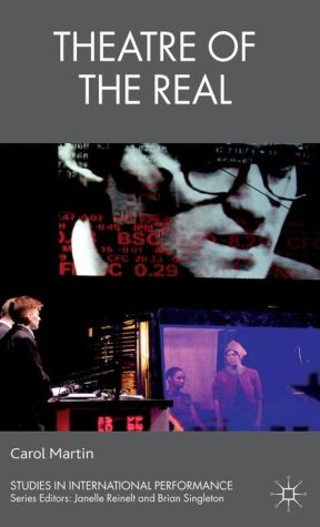 Book Theatre of the Real (Studies in International Performance) free
