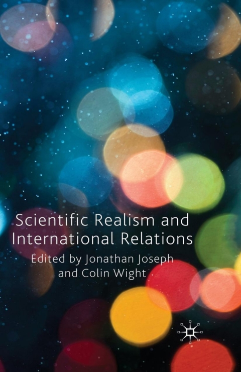Book Scientific Realism and International Relations free