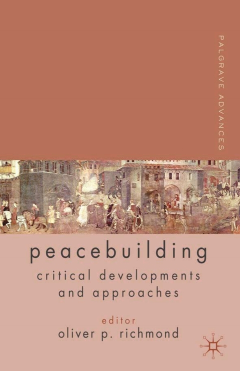 Book Palgrave Advances in Peacebuilding free