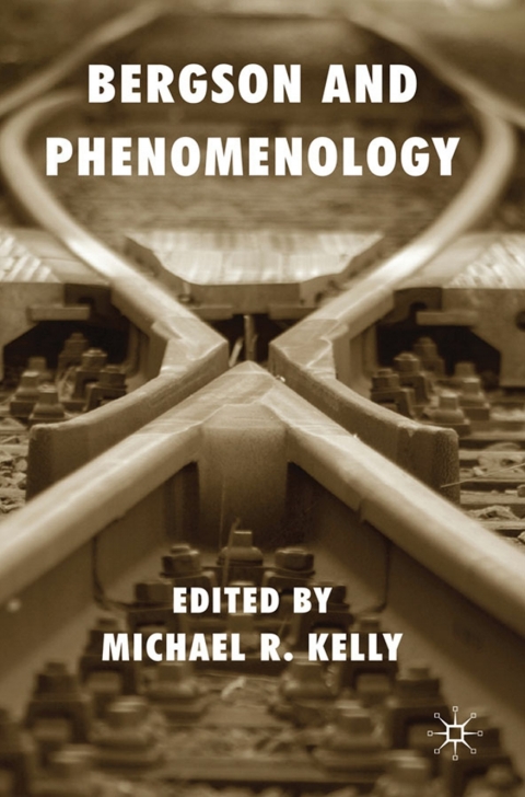 Book Bergson and Phenomenology free