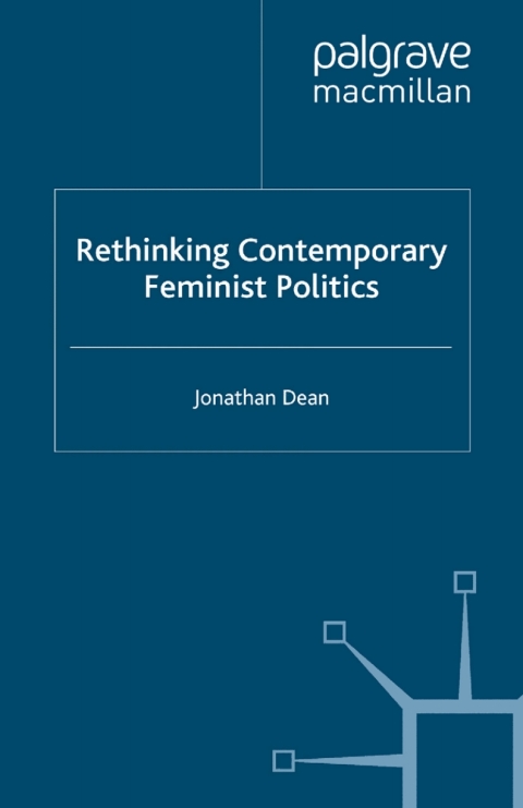 Book Rethinking Contemporary Feminist Politics free