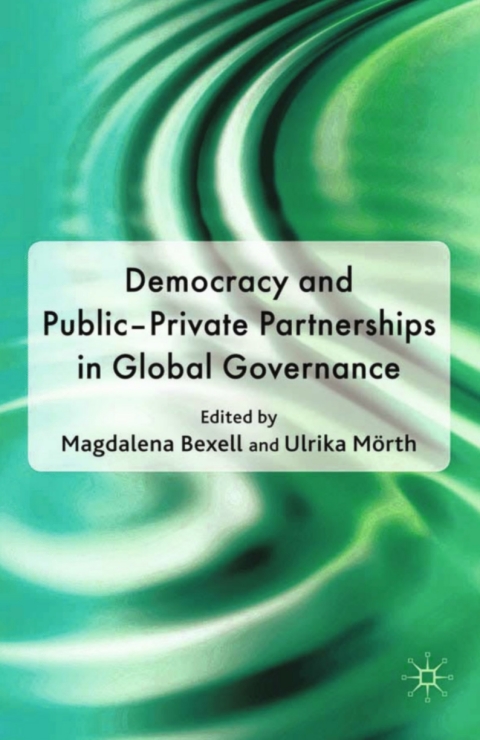 Book Democracy and Public-Private Partnerships in Global Governance free