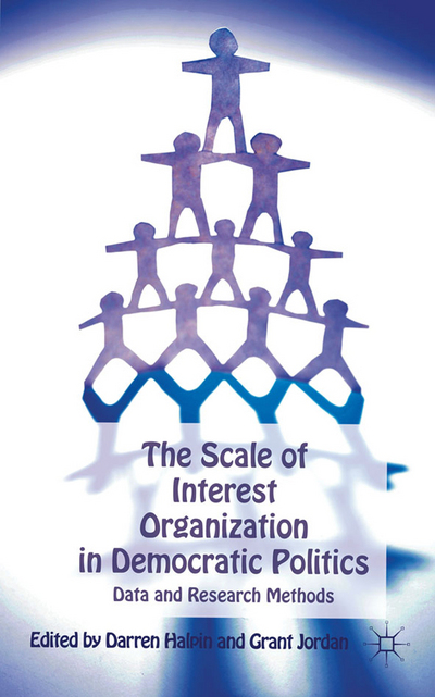 Book The Scale Of Interest Organization In Democratic Politics free