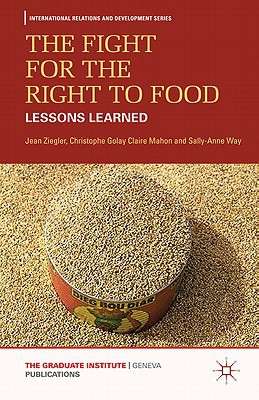 Book The Fight for the Right to Food: Lessons Learned (International Relations and Development Series) free
