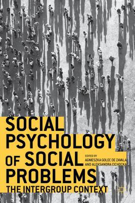 Book Social Psychology of Social Problems: The Intergroup Context free