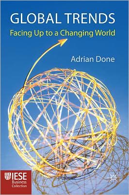 Book Global Trends: Facing up to a Changing World (IESE Business Collection) free