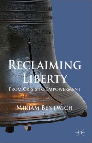 Book Reclaiming Liberty: From Crisis to Empowerment free