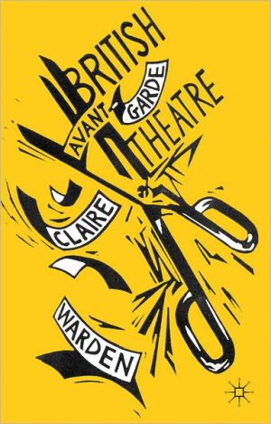 Book British Avant-Garde Theatre free