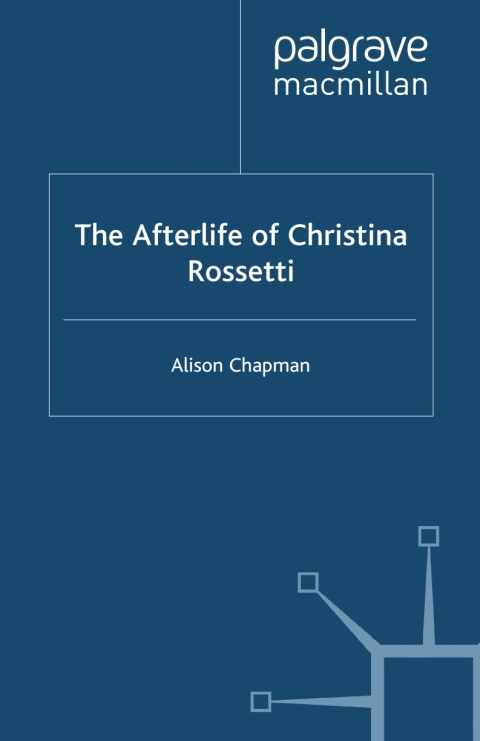 Book The Afterlife of Christina Rossetti free