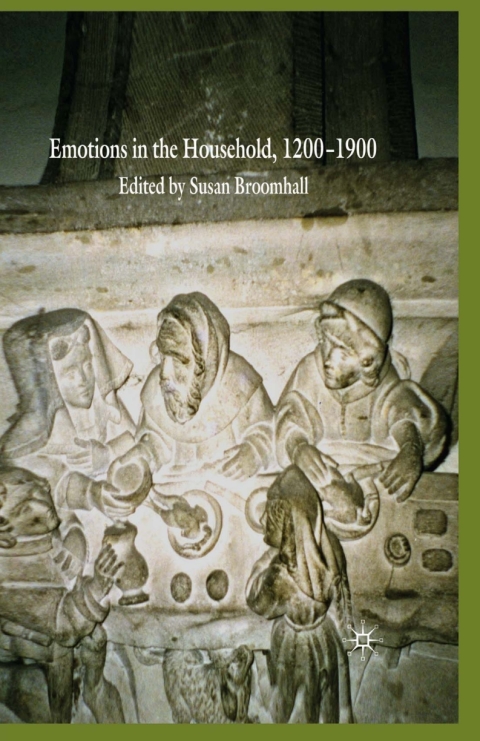 Book Emotions in the Household, 1200–1900 free