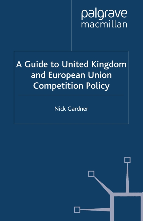 Book A Guide to United European Union Competition Policy free
