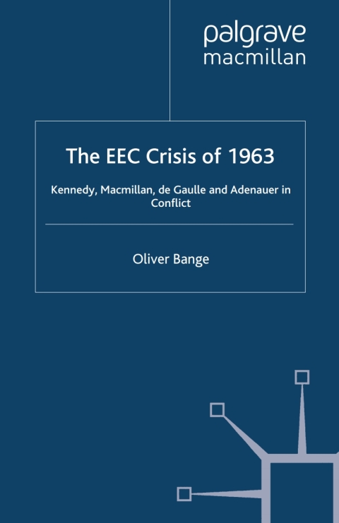 Book The EEC Crisis of 1963 free