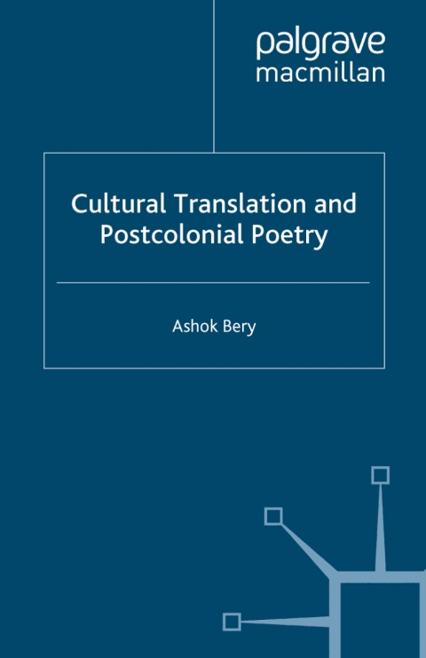 Book Cultural Translation and Postcolonial Poetry free