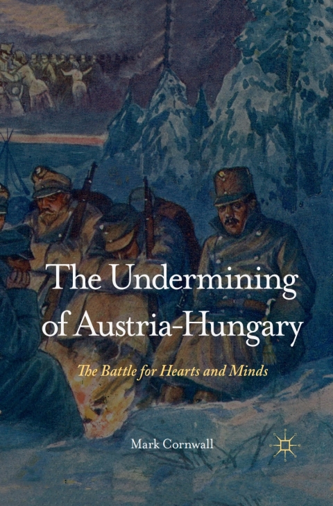 Book The Undermining of Austria-Hungary free
