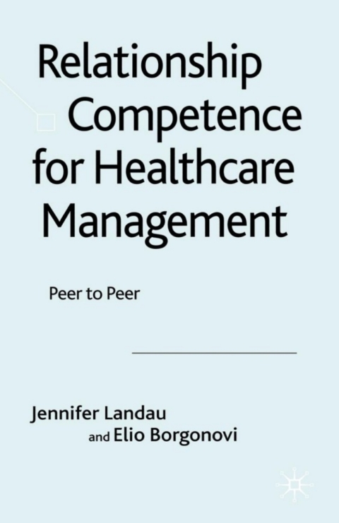 Book Relationship Competence for Healthcare Management free