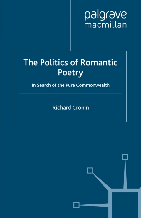 Book The Politics of Romantic Poetry free