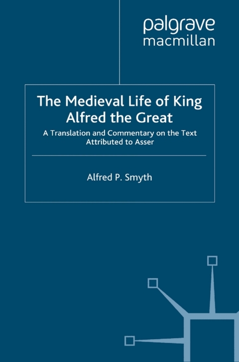 Book The Medieval Life of King Alfred the Great free