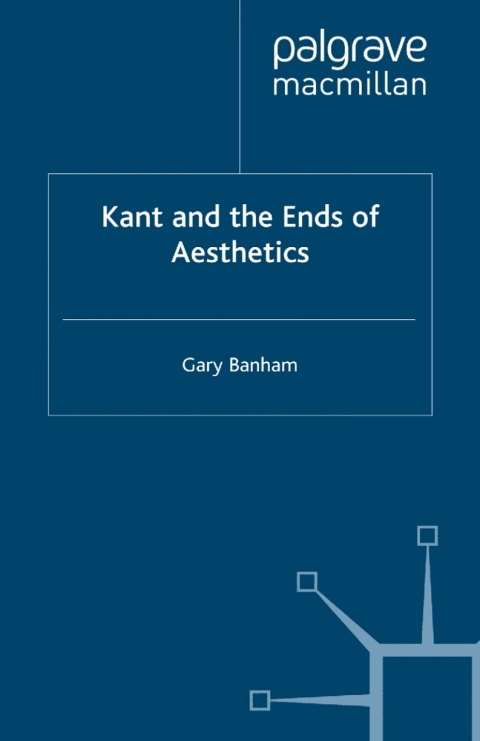 Book Kant and the Ends of Aesthetics free