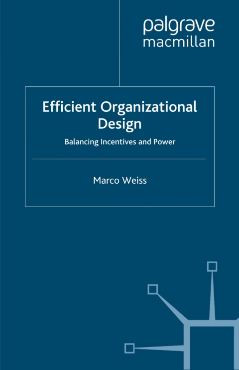 Book Efficient Organizational Design free