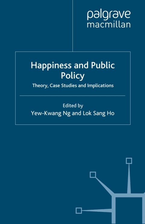Book Happiness and Public Policy free