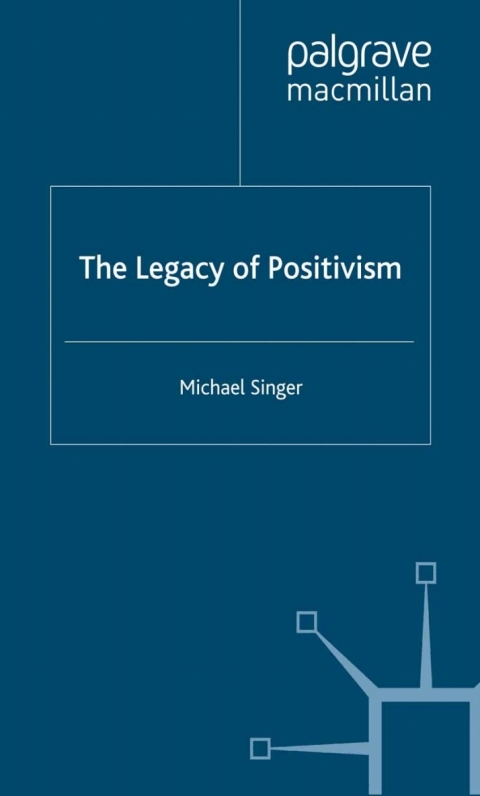Book The Legacy of Positivism free