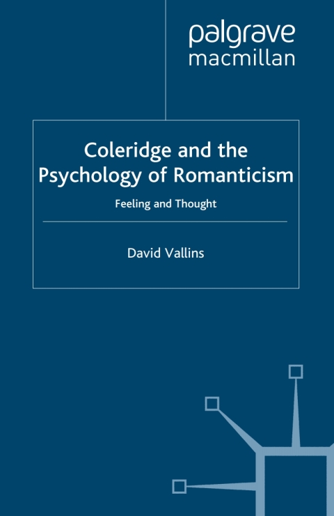 Book Coleridge and the Psychology of Romanticism free