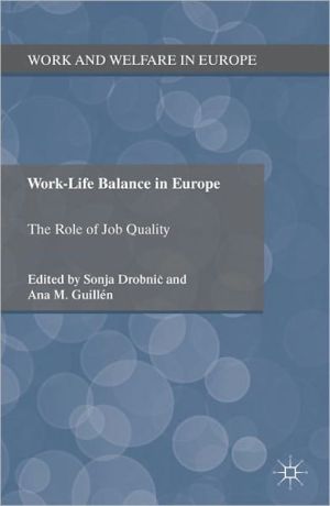 Book Work-Life Balance in Europe: The Role of Job Quality (Work and Welfare in Europe) free