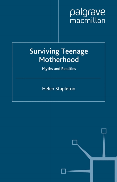 Book Surviving Teenage Motherhood free