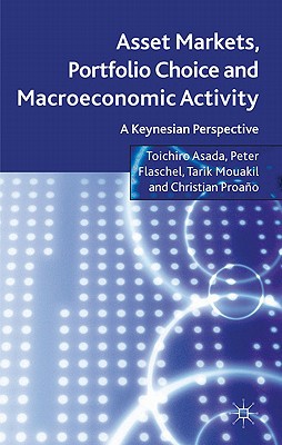 Book Asset Markets, Portfolio Choice and Macroeconomic Activity: A Keynesian Perspective free