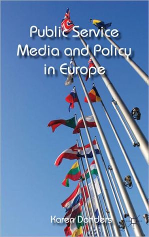 Book Public Service Media and Policy in Europe free