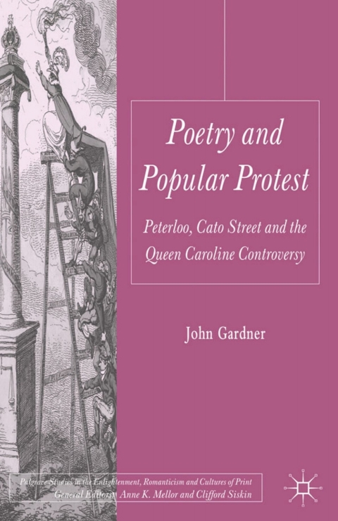 Book Poetry and Popular Protest: Peterloo, Cato Street and the Queen Caroline Controversy (Palgrave Studies in the Enlightenment, Romanticism and Cultures of Print) free
