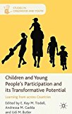 Book Children and Young People's Participation and Its Transformative Potential: Learning from across Countries (Studies in Childhood and Youth) free